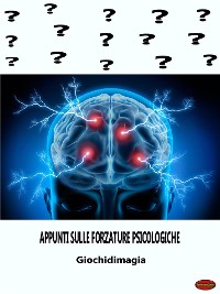 Cover 'Appunti sulle Forzature Psicologiche