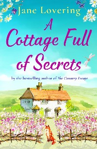Cover A Cottage Full of Secrets