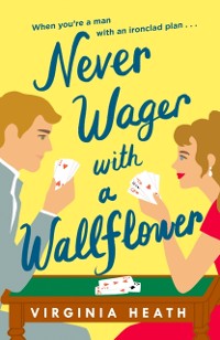 Cover Never Wager with a Wallflower