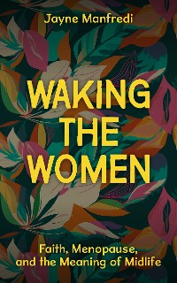 Cover Waking the Women