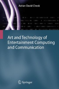 Cover Art and Technology of Entertainment Computing and Communication
