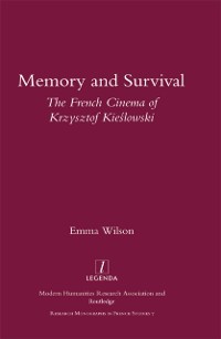 Cover Memory and Survival the French Cinema of Krzysztof Kieslowski