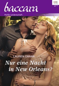 Cover Nur eine Nacht in New Orleans?