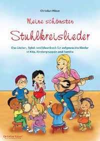 Cover Meine schönsten Stuhlkreislieder