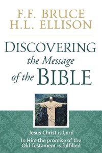 Cover Discovering the Message of the Bible