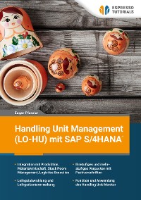 Cover Handling Unit Management (LO-HU) mit SAP S/4HANA