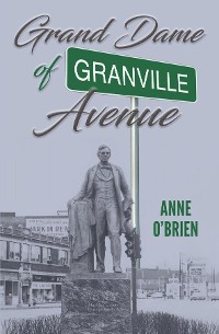 Cover The Grand Dame of Granville Avenue