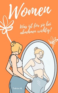 Cover Woman - was ist für sie bei Abnehmen wichtig?