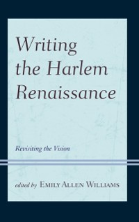 Cover Writing the Harlem Renaissance