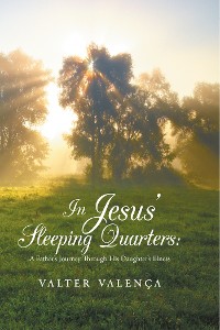Cover In Jesus’ Sleeping Quarters: