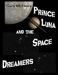 Cover Prince Luna and the Space Dreamers