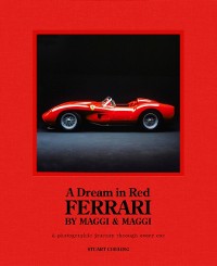 Cover Dream in Red - Ferrari by Maggi & Maggi