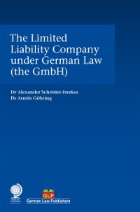 Cover Limited Liability Company under German Law (the GmbH)