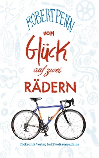 Cover Vom Glück auf zwei Rädern