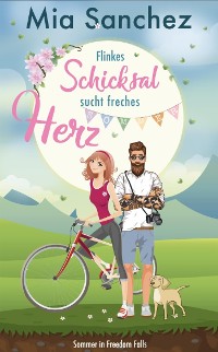 Cover Flinkes Schicksal sucht freches Herz