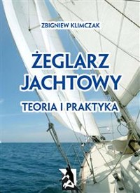 Cover Żeglarz jachtowy - teoria i praktyka