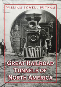 Cover Great Railroad Tunnels of North America