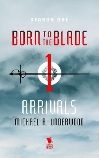 Cover Arrivals (Born to the Blade Season 1 Episode 1)