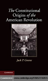 Cover Constitutional Origins of the American Revolution