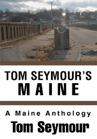 Cover Tom Seymour's Maine