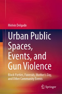 Cover Urban Public Spaces, Events, and Gun Violence