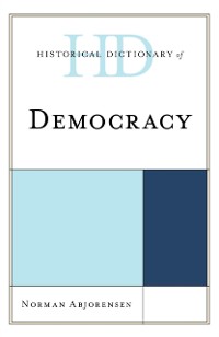 Cover Historical Dictionary of Democracy