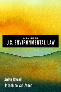 Cover A Guide to U.S. Environmental Law