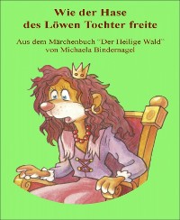 Cover Wie der schlaue Hase des Löwen Tochter freite