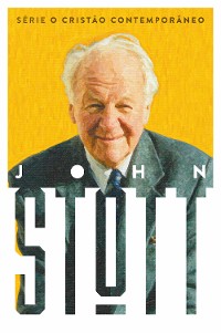 Cover Box John Stott - série O Cristão Contemporâneo