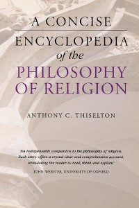 Cover Concise Encyclopedia of the Philosophy of Religion