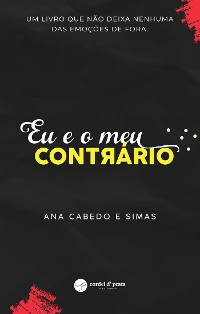 Cover Eu e o meu contrário