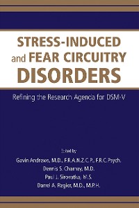 Cover Stress-Induced and Fear Circuitry Disorders