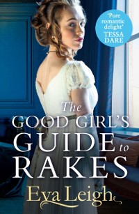 Cover Good Girl's Guide To Rakes