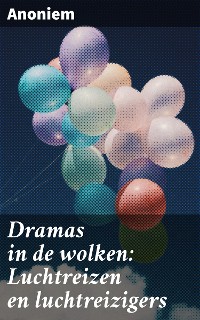 Cover Dramas in de wolken: Luchtreizen en luchtreizigers