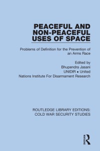 Cover Peaceful and Non-Peaceful Uses of Space