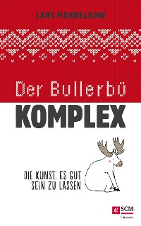 Cover Der Bullerbü-Komplex