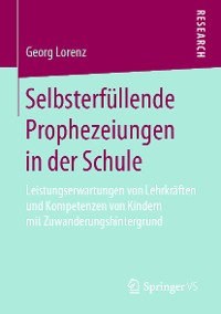 Cover Selbsterfüllende Prophezeiungen in der Schule