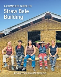 Cover Complete Guide to Straw Bale Building