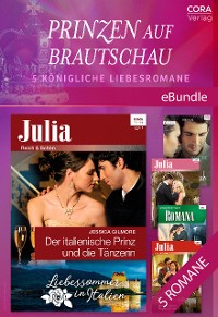 Cover Prinzen auf Brautschau - 5 königliche Liebesromane