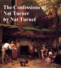 Cover The Confessions of Nat Turner