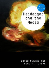Cover Heidegger and the Media