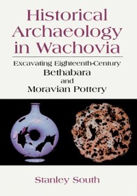 Cover Historical Archaeology in Wachovia