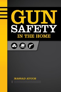 Cover Gun Safety in the Home