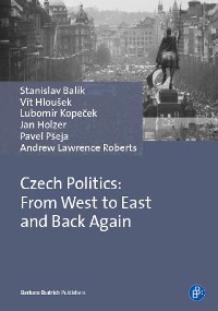 Cover Czech Politics: From West to East and Back Again