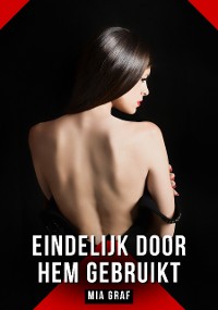 Cover Eindelijk door hem gebruikt