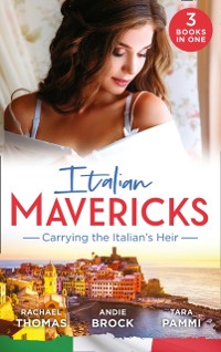 Cover Italian Mavericks: Carrying The Italian's Heir