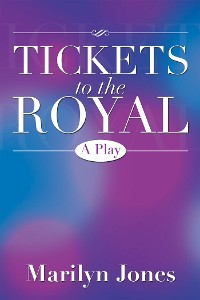 Cover Tickets to the Royal