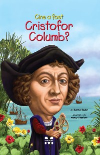 Cover Cine a fost Cristofor Columb?