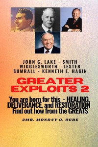 Cover Greater Exploits - 2 -You  are Born For This - Healing Deliverance and Restoration