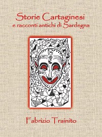 Cover Storie Cartaginesi e Racconti Antichi di Sardegna